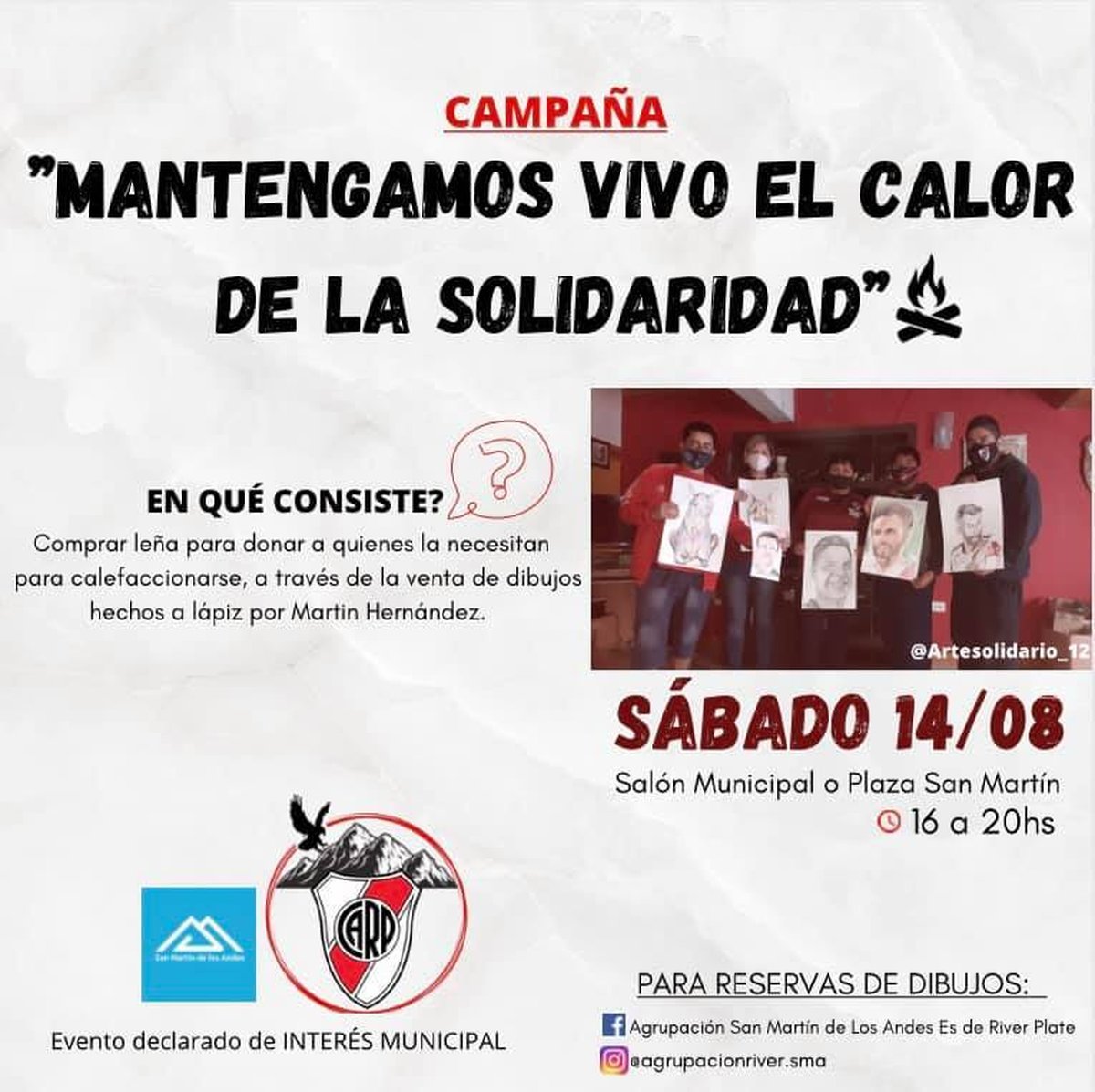 Los integrantes de la Filial de River Leonardo Ponzio en San Mart&iacute;n de Los Andes junto con el dibujante Mart&iacute;n Hern&aacute;ndez llevan adelante la campa&ntilde;a "Mantengamos vivo el calor de la solidaridad".