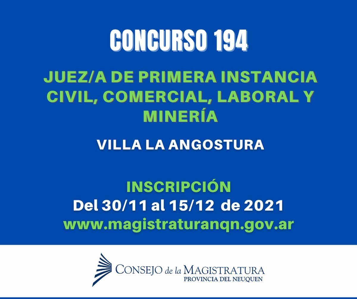 Concurso N&deg; 194 para elegir el reemplazante del ex Juez Videla en Villa La Angostura.