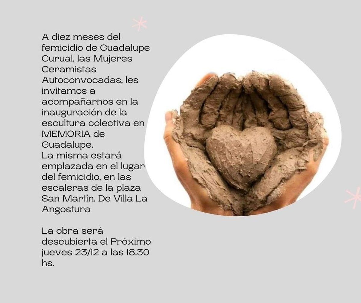 Invitaci&oacute;n de las Mujeres Ceramistas Autoconvocadas a la inauguraci&oacute;n de la escultura en memoria de Guadalupe Curual en Angostura.