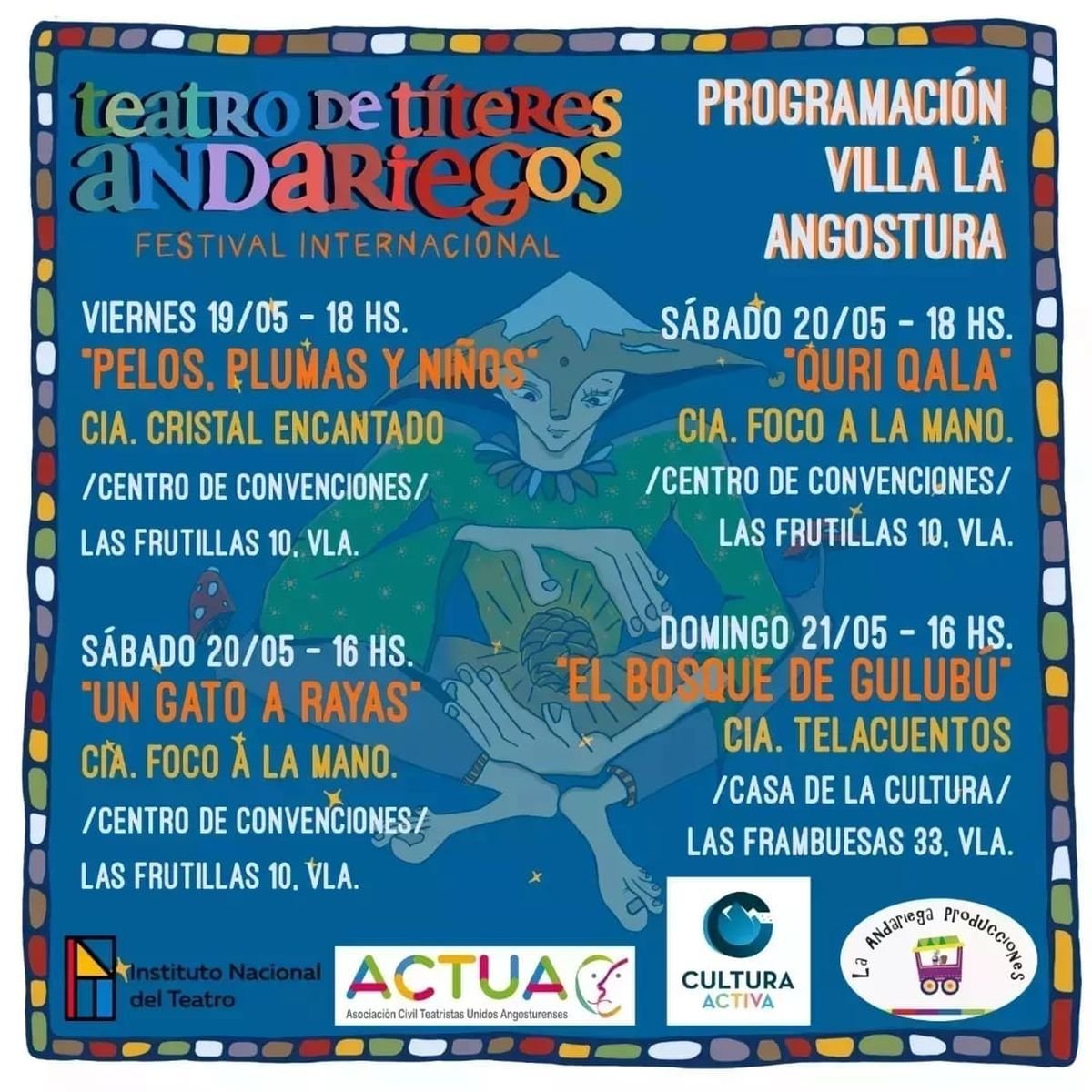 Festival Internacional de Teatro de t&iacute;teres Andariegos en Villa La Angostura