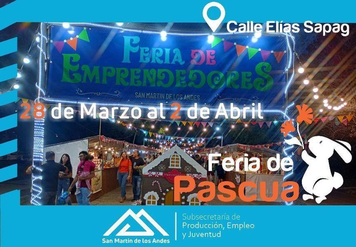Abri&oacute; la inscripci&oacute;n para la Feria de emprendedores de Pascua en San Mart&iacute;n.