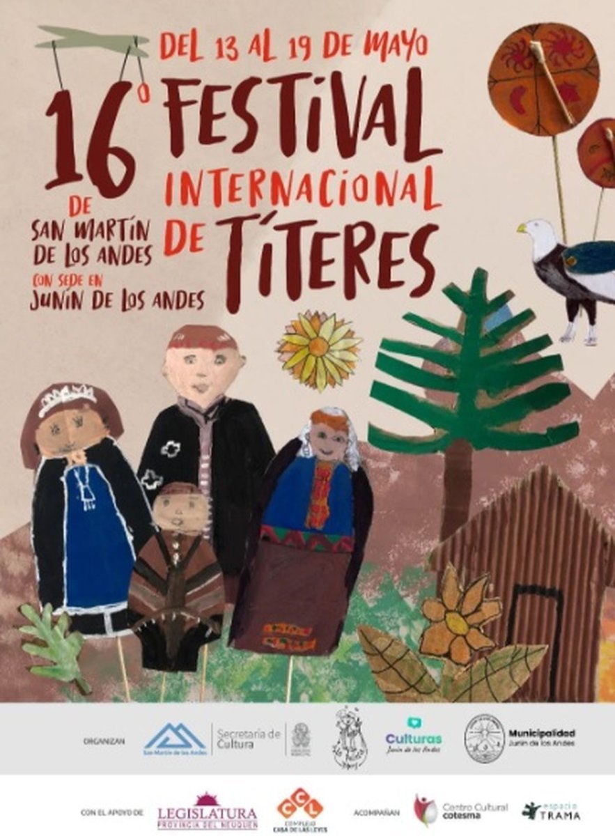 El 16&deg; Festival Internacional de t&iacute;teres llega a San Mart&iacute;n de los Andes a partir del 13 de Mayo.