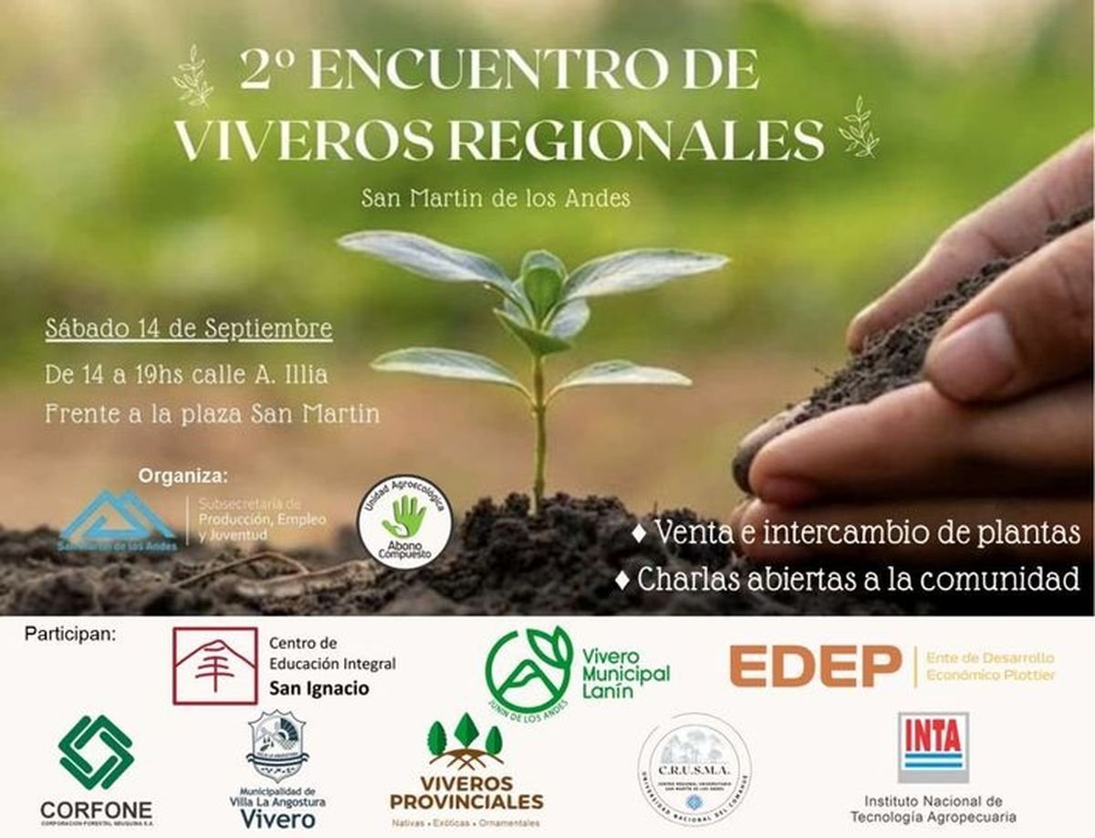 San Mart&iacute;n de los Andes ser&aacute; nuevamente sede del encuentro regional de viveros