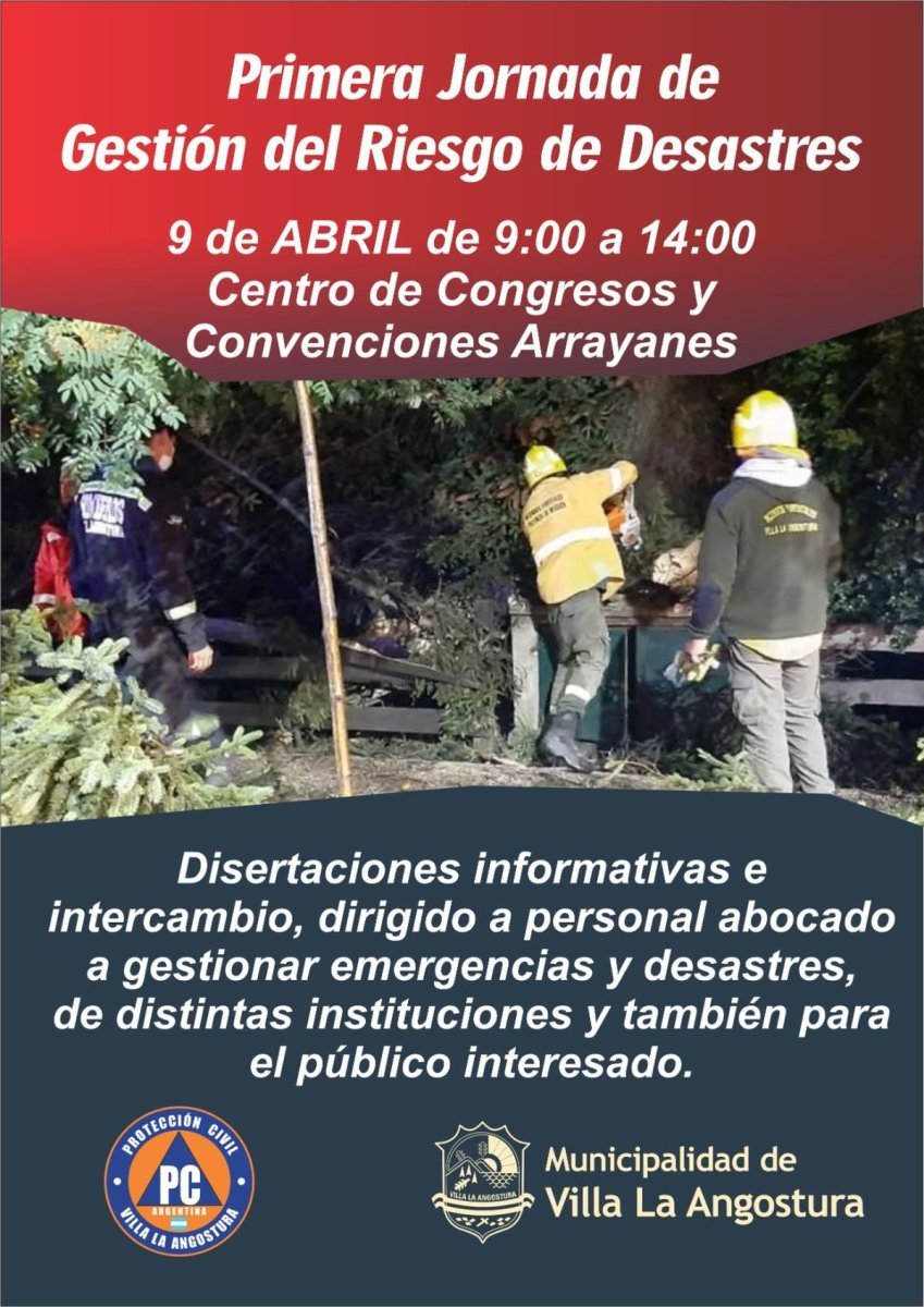 1&deg; Jornada de Gesti&oacute;n del Riesgo de Desastres en Villa La Angostura